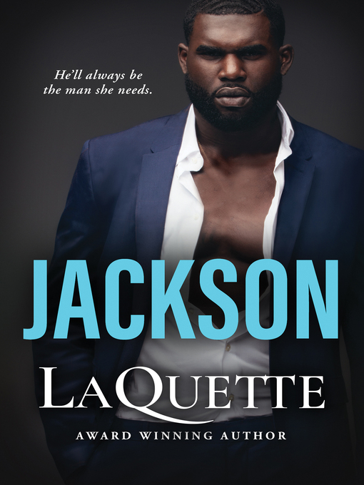 Title details for Jackson by LaQuette - Available